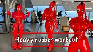 Heavy rubber workout