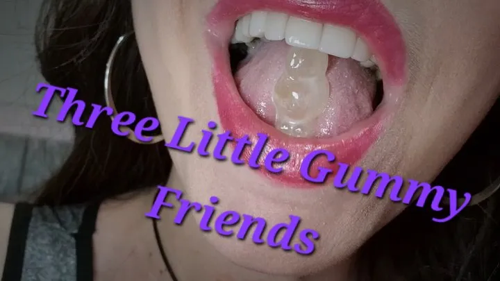 Vore: Three Little Gummy Friends