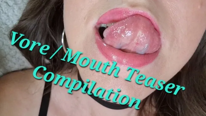 Mouth Fetish Vore Compilation