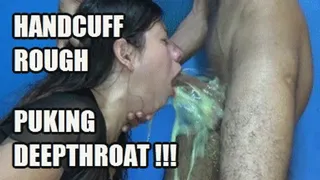 DEEP THROAT FUCKING PUKE 241215DB CANDY DEEPTHROAT PUKING HANDCUFFED AND THROATFUCKED ( )