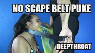 DEEP THROAT FUCKING PUKE 230907D VIOLET DEEPTHROAT SURROUNDED BY A BELT