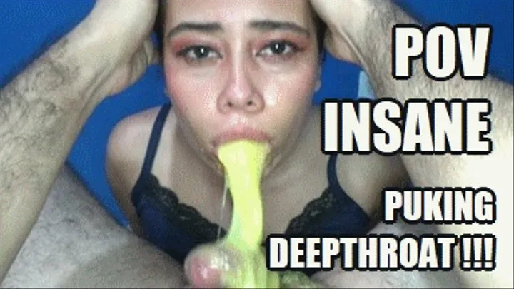 DEEP THROAT FUCKING PUKE 231022D3 VIOLET DEEPTHROAT POV HUGE PUKE EXPLOSIONS + FREE BLOWJOB SHOW HD MP4