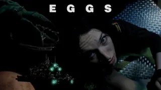 EGGS - alien inside