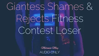 Giantess Shames & Rejects Fitness Contest Loser