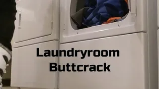 Laundry Room Buttcrack