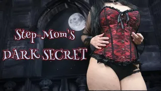 Step-Mom's Dark Secret