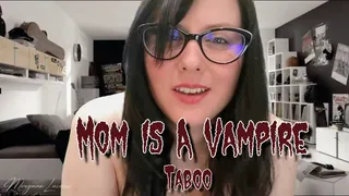 Step-Mom is a Vampire!