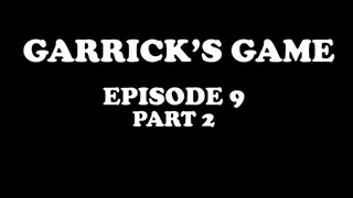 GGE9 - SHEENA VS GARRICK (part 2)