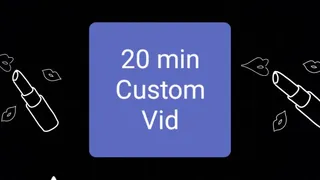 20min Custom Vid: Buy this to get a 20min custom vid, Watch vid for full details, Its very simple and easy, Get a custom vid today