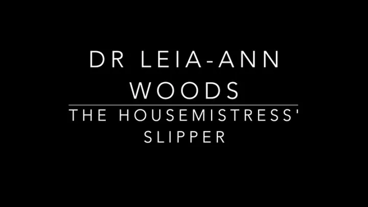 The Housemistress' Slipper