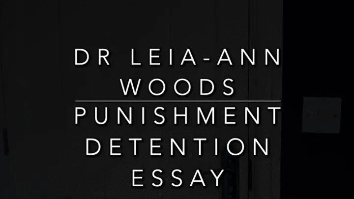 Write an Essay in Detention