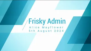 Frisky Admin - Solo Girl