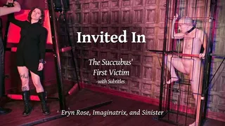 Invited In - The Succubus' First Victim - with Subtitles