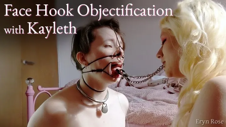 Face Hook Objectification with Kayleth