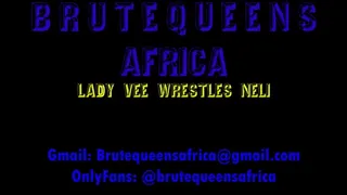 Lady Vee wrestles Neli to submission