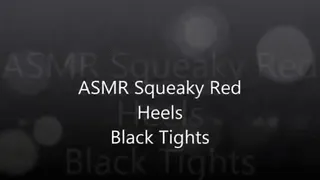 ASMR Squeaky Red Heels Android