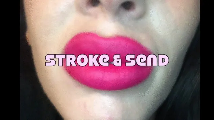 Stroke & Send