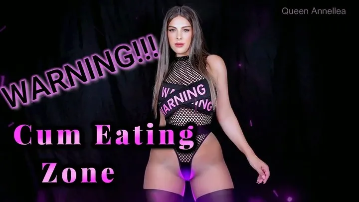 WARNING! Cum Eating Zone