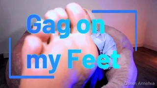 Gag on my Feet