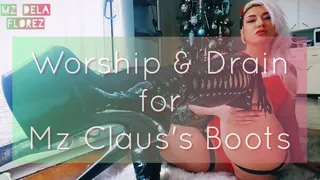Worship & Drain For Mz Claus's Boots