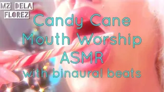 Candy Cane Mouth Worship ASMR with Binaural Beats