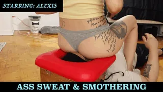 Alexis - Ass Sweat & Smother