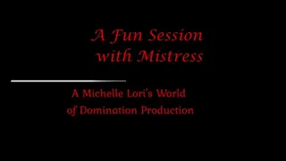 Fun Session with Mistress