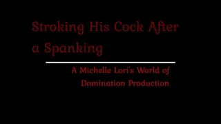 Stroking His Cock After a Spanking
