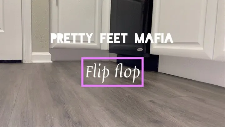 Pretty Feet Mafia Flip Flop Tease