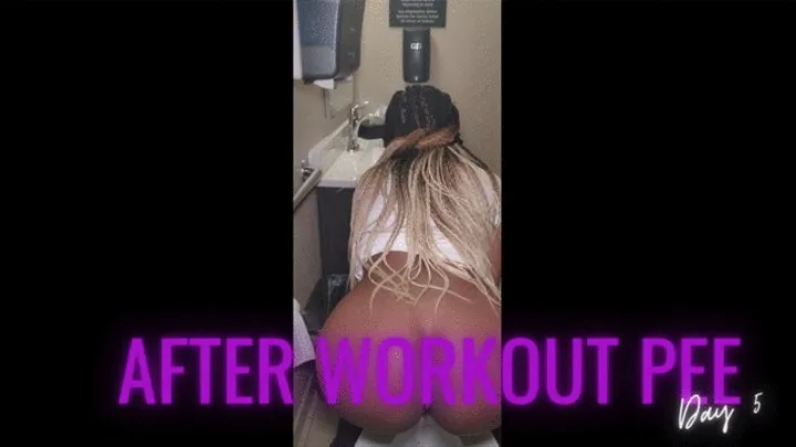 After Workout Pee Day 5