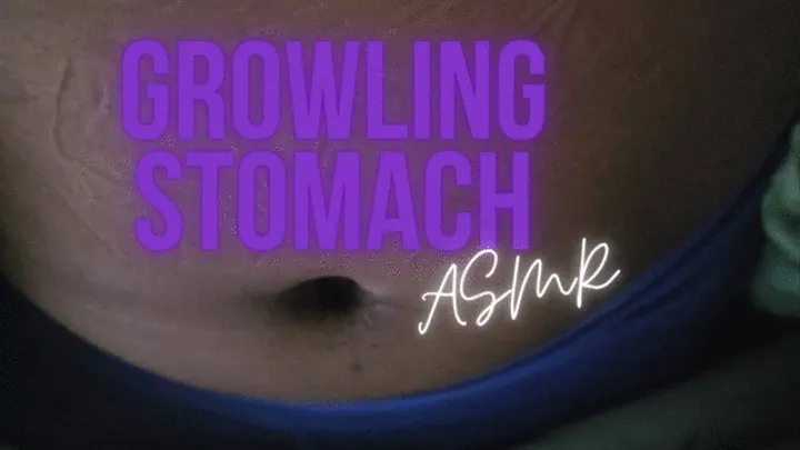 Growlng Stomach ASMR