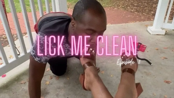 Lick Me Clean Episode 2 with WeGotTheFeet