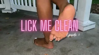 Lick Me Clean Episode 5 with WeGotTheFeet