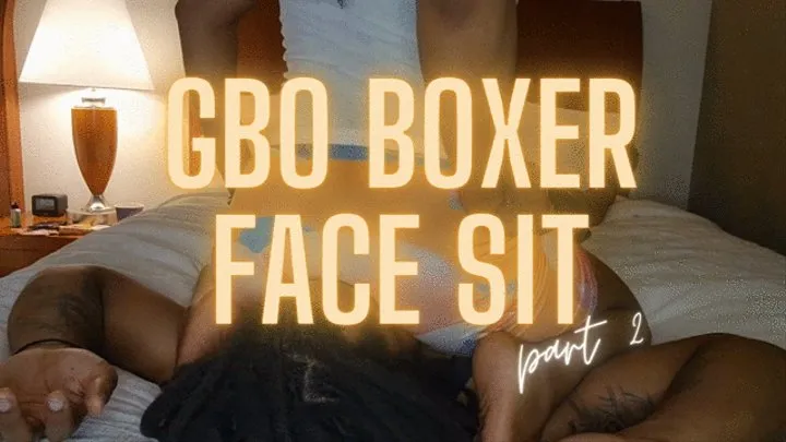 GBO Boxer Face Sit Pt 2