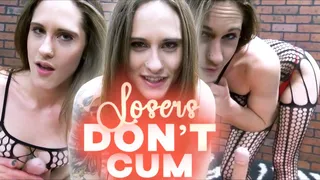 Losers Don't Cum (Re-Mastered)