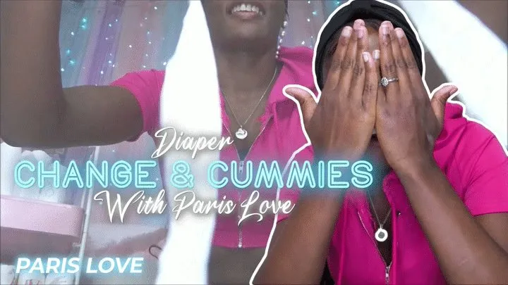 Change & Cummies With Paris Love