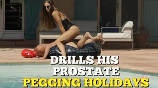 PEGGING HOLIDAYS drills his prostate