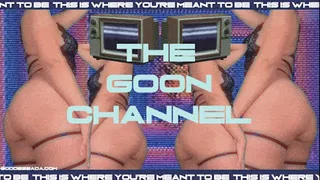 THE GOON CHANNEL