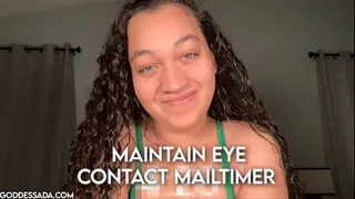 Maintain Eye Contact Mailtimer