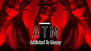 Addicted To Money