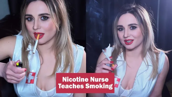 Nicotine Nurse Teaches Smoking