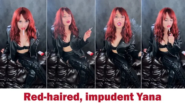 Red-haired Yana, leather, cream smoke, chain smoking and talking exhalations