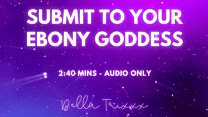 Submit to your Ebony Goddess - Bella Trixxx's Sub Training for White Boys