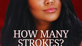 How Many Strokes? Bella Trixxx's Jerk Off Games