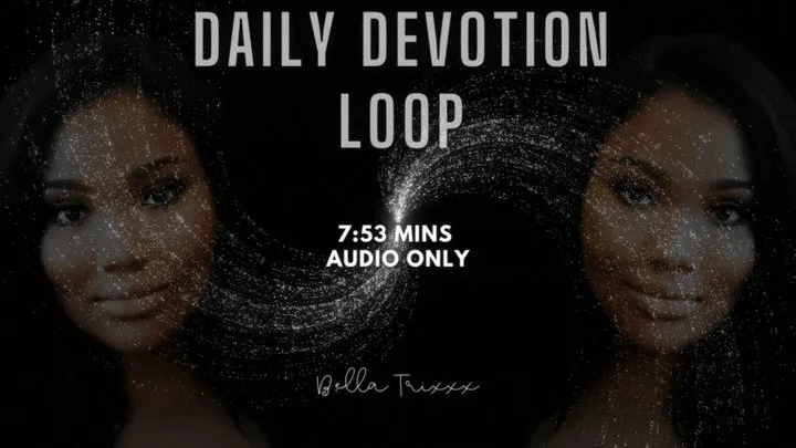 Daily Devotion Loop