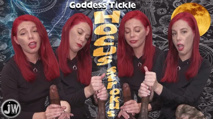 Goddess Tickle in "Hocus Strokus"
