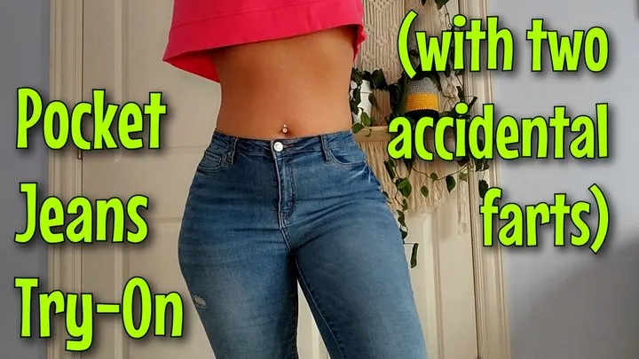 Pocket Jeans Try-On with Two Farts