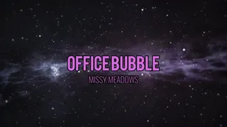 Office Bubble