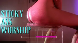 Sticky Ass Worship