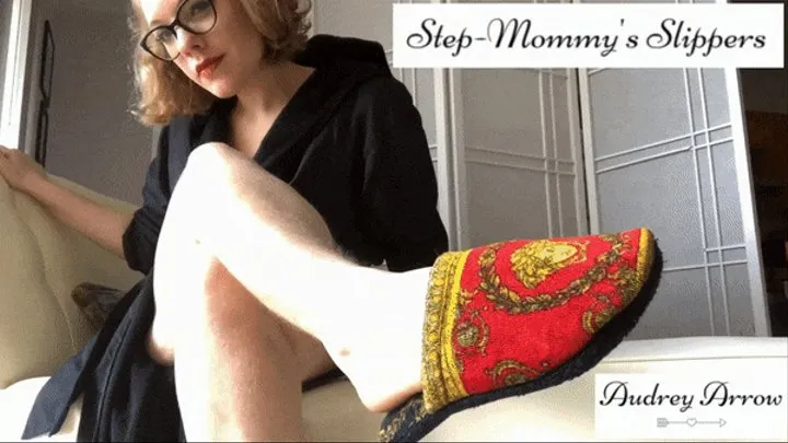 Step-Mommy's Slippers